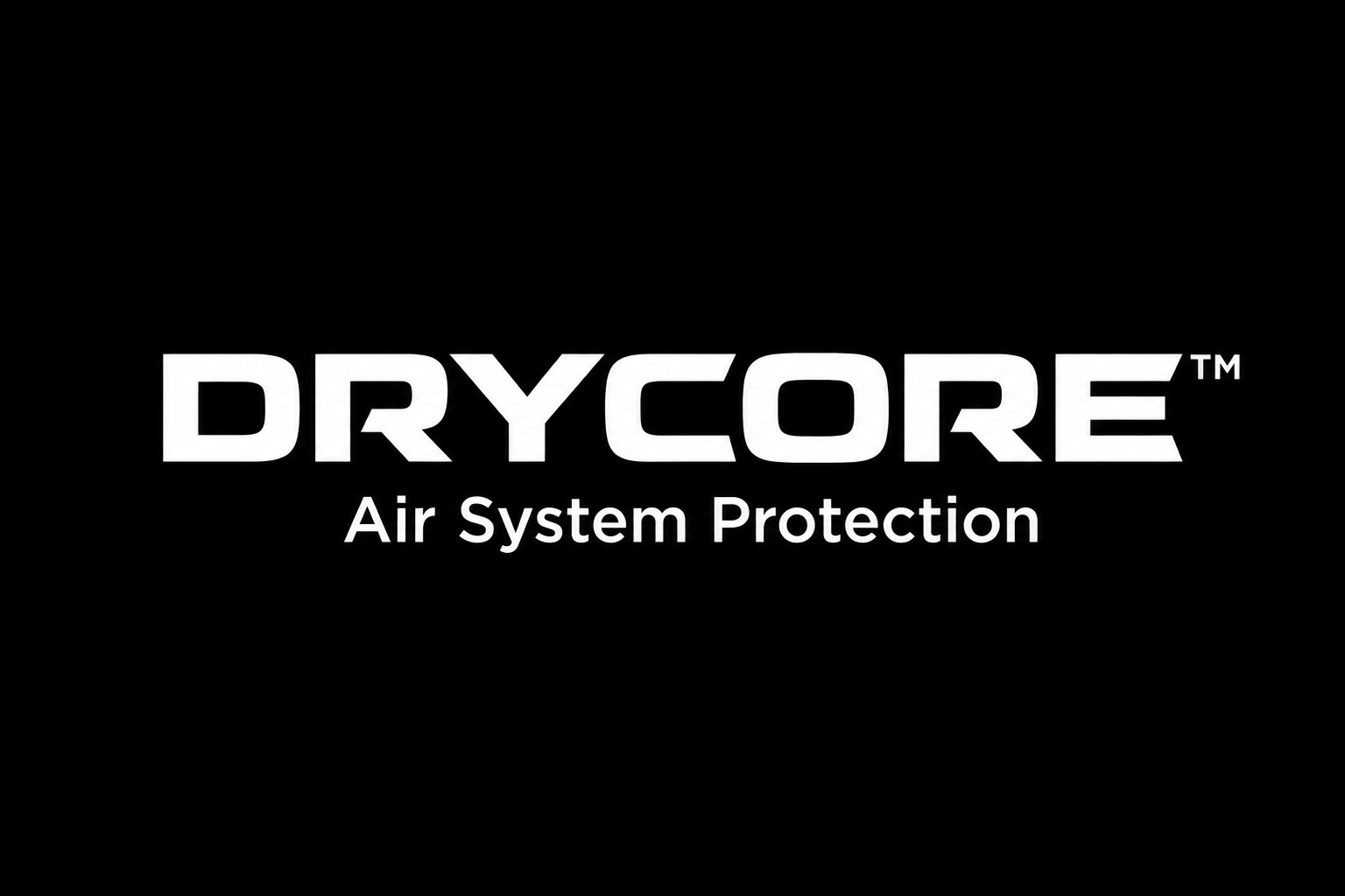 DRYCORE™