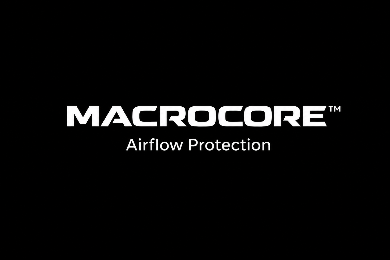MACROCORE™
